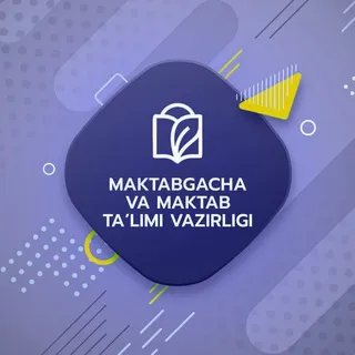 Maktabgacha va maktab ta'limi vazirligi